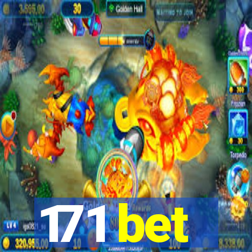 171 bet